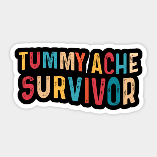 Tummy Ache Survivor Sticker